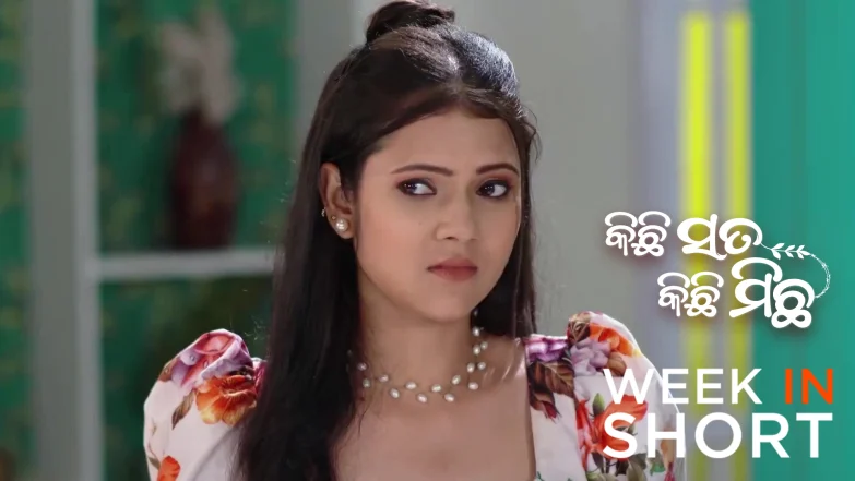 Kichi Sata Kichi Michha | March 09 - March 14, 2026 15th March 2026 Webisode