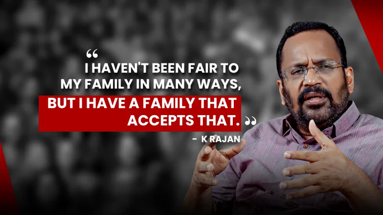 K. Rajan’s Road to Leadership Episode 4