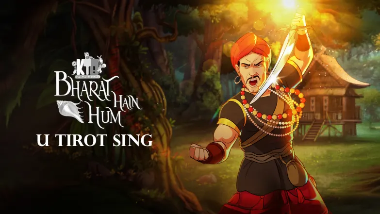 U Tirot Sing Syiem Episode 24