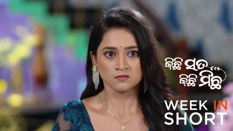 Kichi Sata Kichi Michha | April 27 - May 02, 2026 3rd May 2026 Webisode