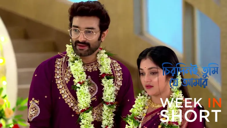 Chirodini Tumi Je Amar | May 18 - May 24, 2026 25th May 2026 Webisode