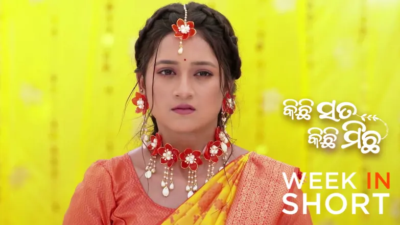 Kichi Sata Kichi Michha | May 25 - May 30, 2026 31st May 2026 Webisode