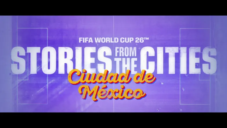 Viva Football, Viva Mexico | FIFA World Cup 2026 Episode 13