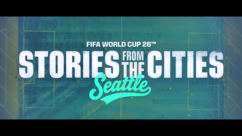 Seattle’s Football Pulse | FIFA World Cup 2026 Episode 17