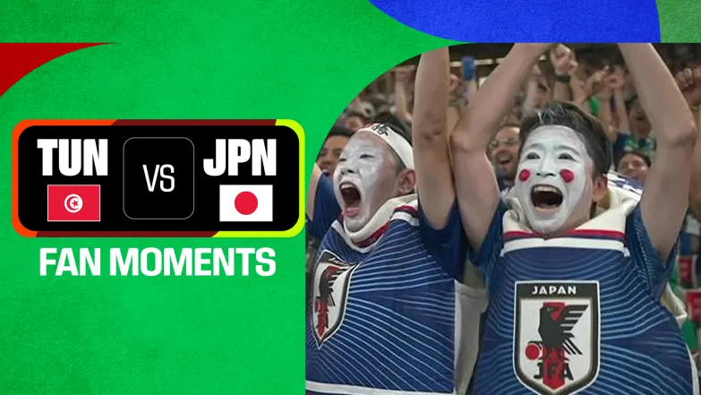 TUN Vs JPN | Fan Moments | FIFA World Cup 2026 