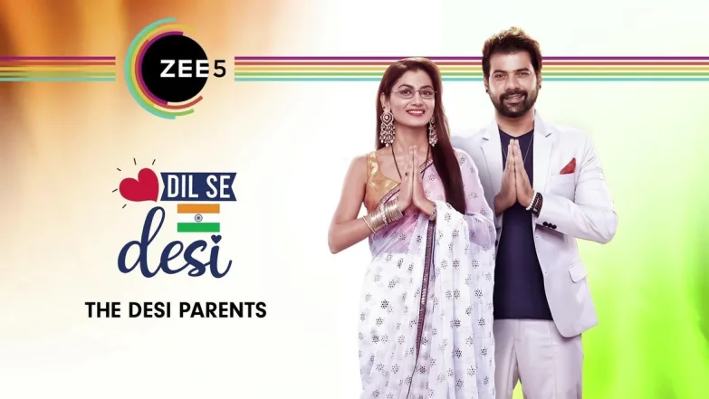 Desi Parents Abhi & Pragya | Dil Se Desi