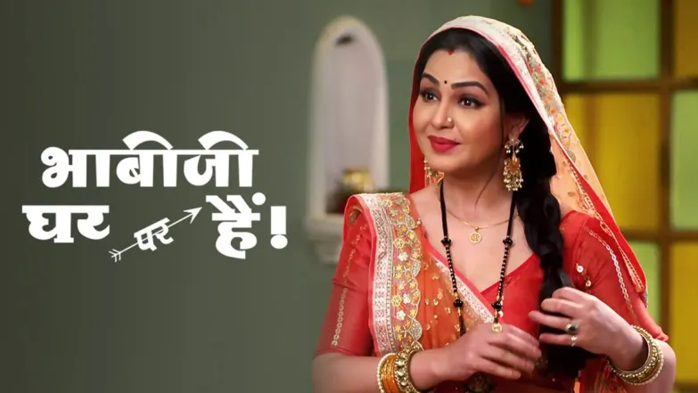 Bhabi Ji Ghar Par Hain! Streaming Now On &TV HD