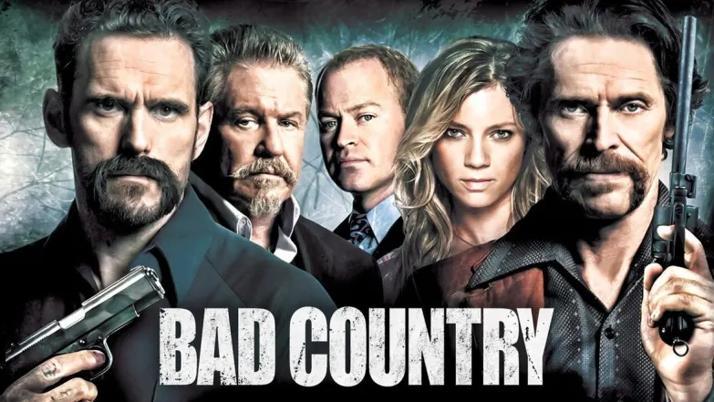Bad Country Streaming Now On &flix HD