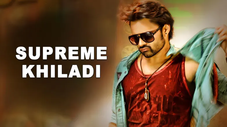 Supreme Khiladi Streaming Now On Zee Cinema HD