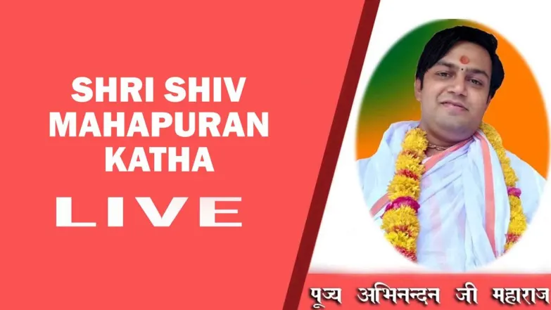 Pujya Abhinandan Ji Maharaj Live Telecast Of Shri Shiv Mahapuran Katha Streaming Now On Sanskar TV