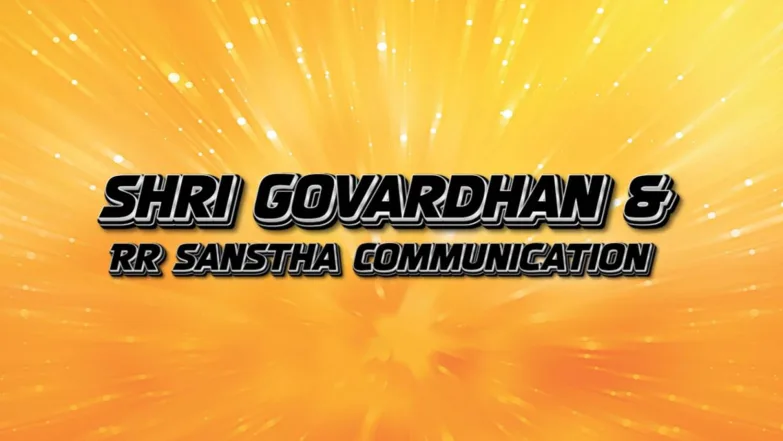 Shri Govardhan & Rr Sanstha Communication Streaming Now On Big Magic