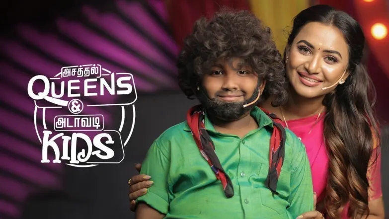 Asathal Queens & Adavadi Kids TV Show