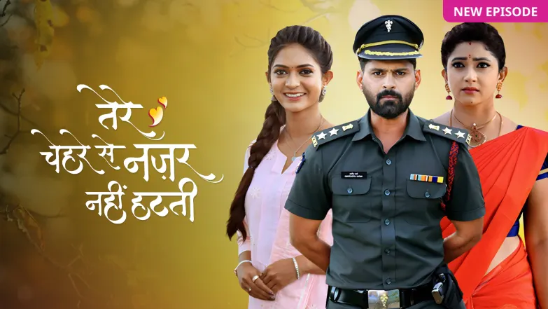 Tere Chehre Se Nazar Nahi Hatati TV Show