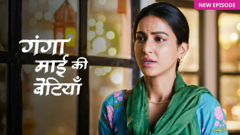 Ganga Mai Ki Betiyan TV Show