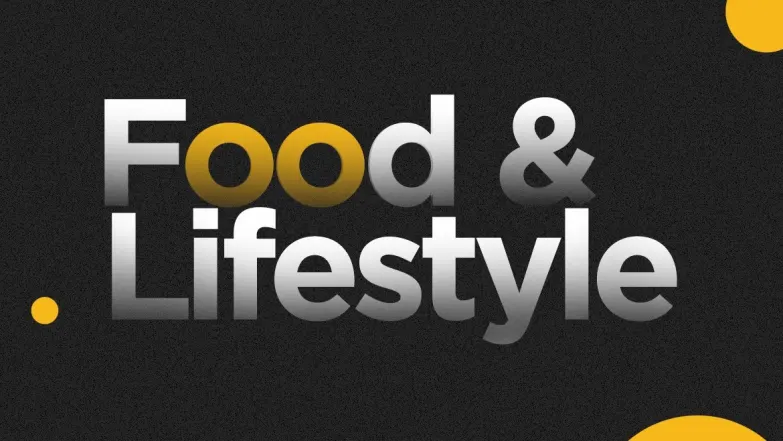 Food and Lifestyle 