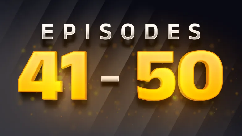 Episode 41 to 50 