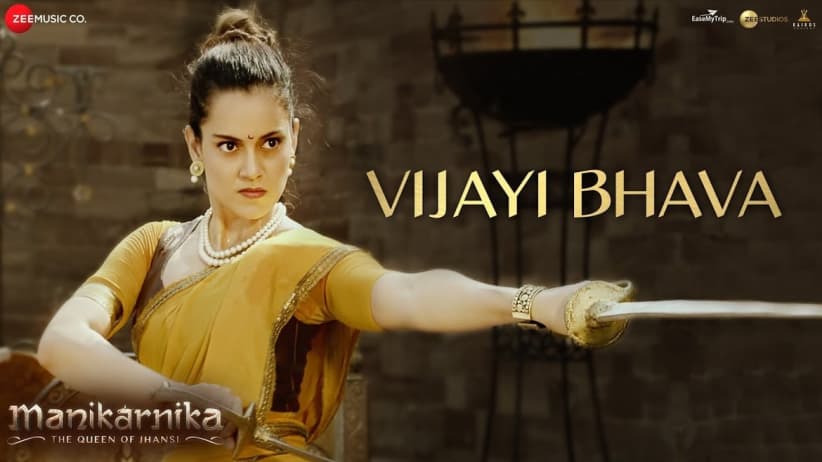 Vijayi Bhava - Manikarnika | Kangana Ranaut