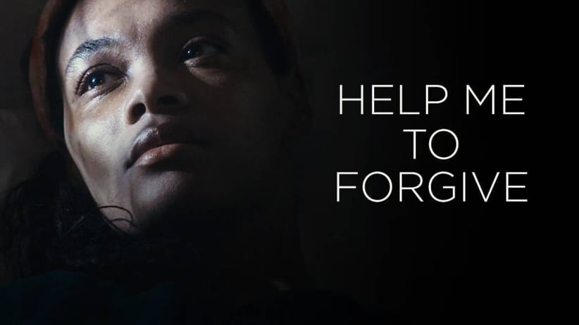 Help Me To Forgive