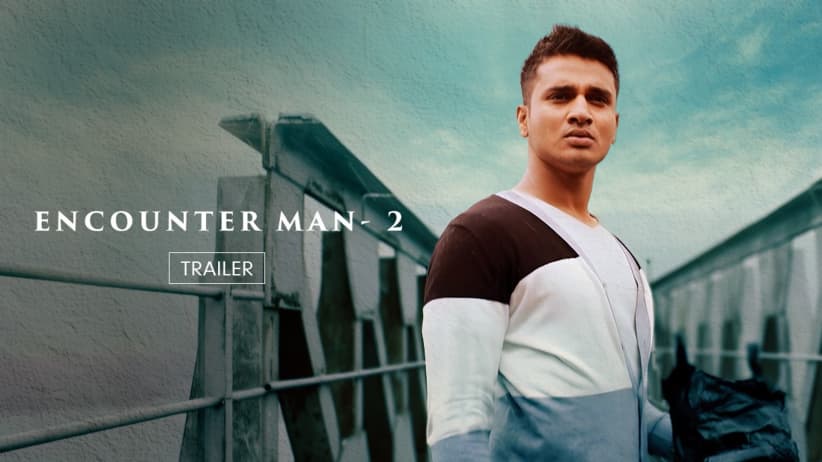 Encounter Man 2 | Trailer