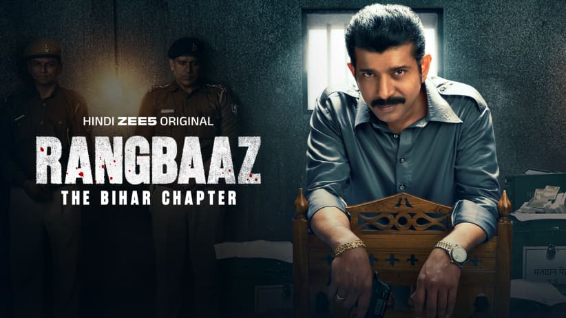 Rangbaaz: The Bihar Chapter