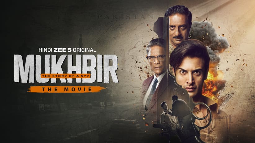 Mukhbir - The Story of a Spy - The Movie