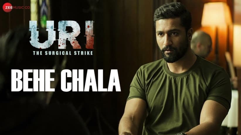 Behe Chala - URI | Vicky Kaushal, Yami Gautam