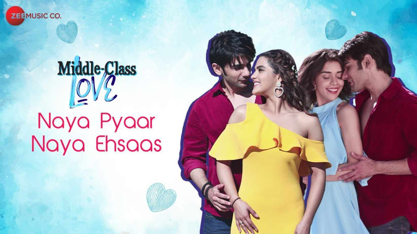 Naya Pyaar Naya Ehsaas - Middle-Class Love | Prit K, Kavya T, & Eisha S | Himesh Reshammiya, Jubin Nautiyal, & Palak Muchhal