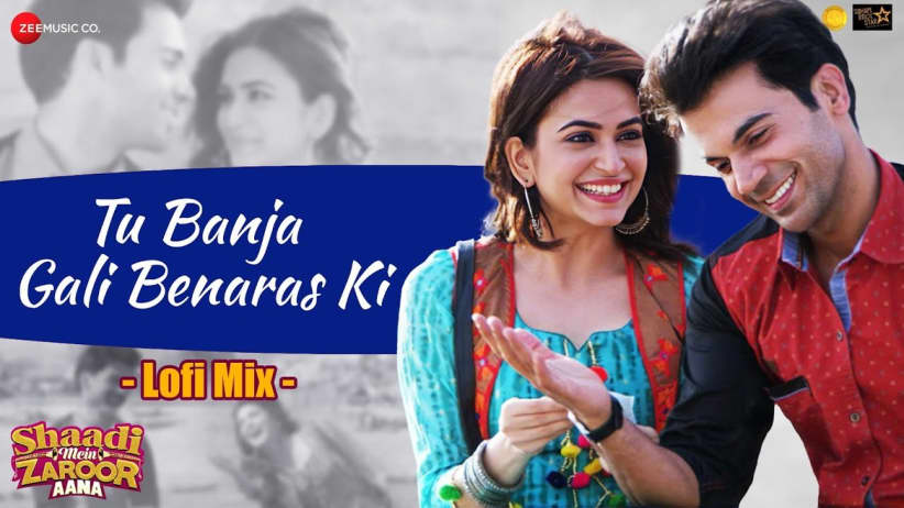 Tu Banja Gali Benaras Ki Lofi Mix - Shaadi Mein Zaroor Aana | Asit Tripathy, Shakeel Azmi & Rashid Khan