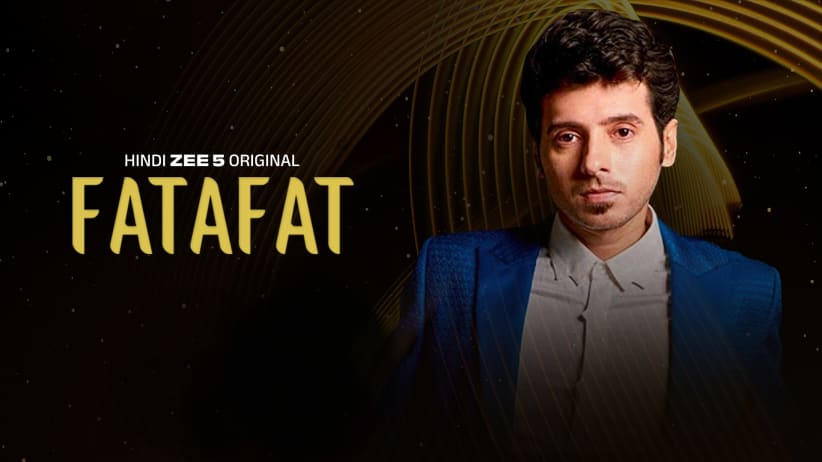 Fatafat - A ZEE5 Original Movie