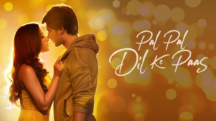 Pal Pal Dil Ke Paas - Title Song | Karan Deol | Sahher Bambba | Arijit Singh