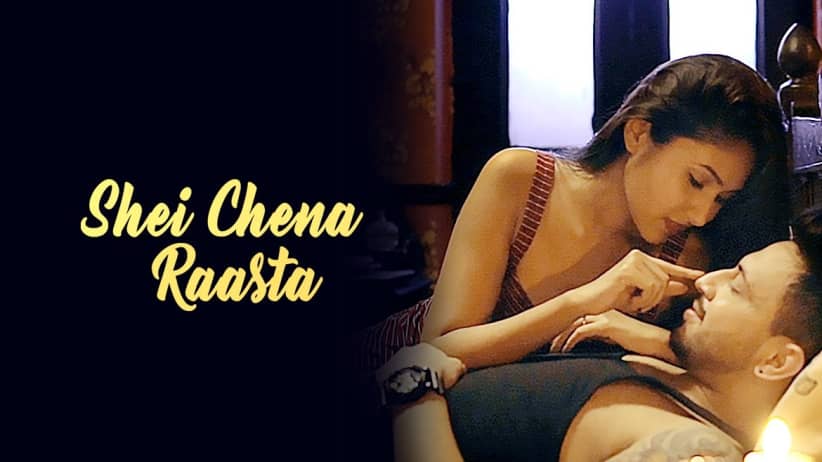 Shei Chena Raasta - Shei Chena Raasta | Anindya Chatterjee | Antasheela Ghosh | Arko