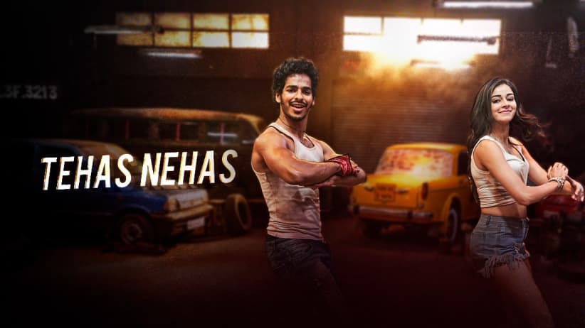 Tehas Nehas - Khaali Peeli | Ishaan Khatter | Ananya Panday | Shekhar Ravjiani | Prakriti Kakar