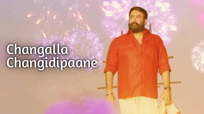 Changalla Changidipaane - Fan Anthem - Mohanlal