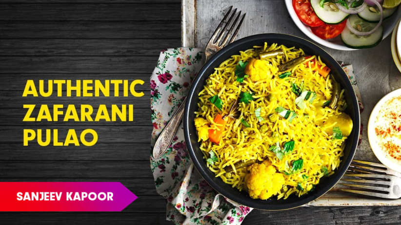 Zafrani Pulao Recipe by Sanjeev Kapoor
