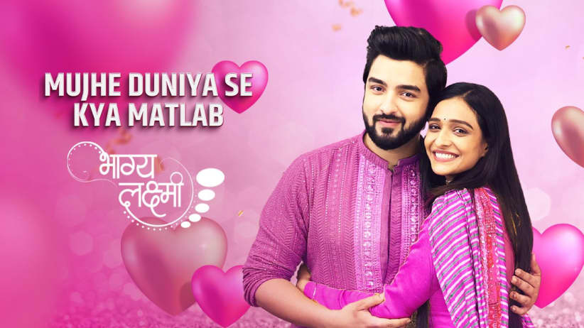 Mujhe Duniya Se Kya Matlab' | Ft Rishi and Lakshmi | Bhagya Lakshmi