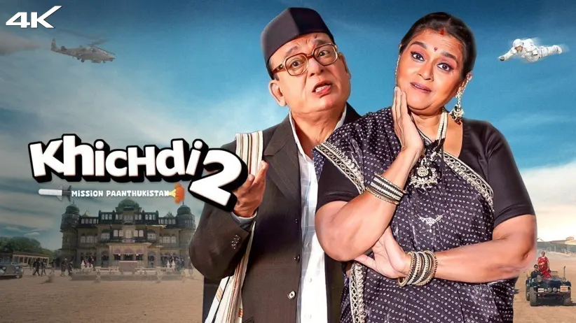 Khichdi 2: Mission Paanthukistan