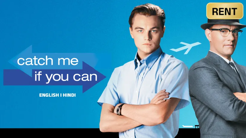 Catch Me If You Can