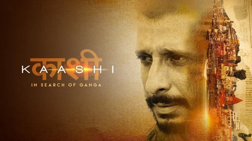 Kaashi in Search of Ganga