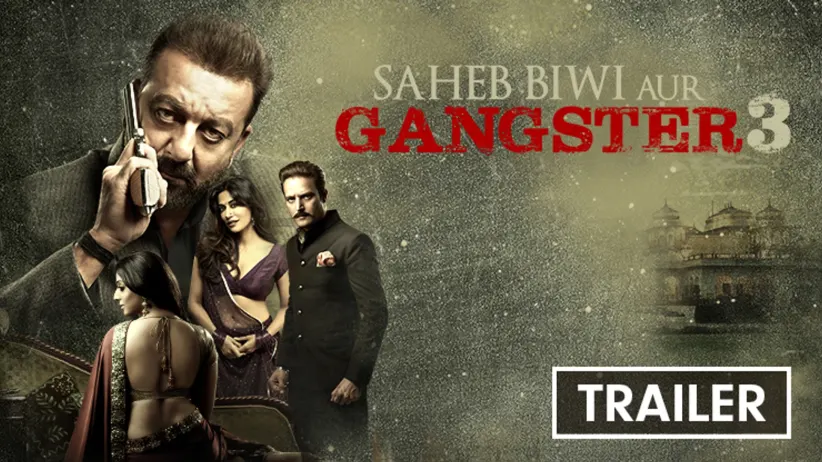 Saheb Biwi Aur Gangster 3 - Trailer