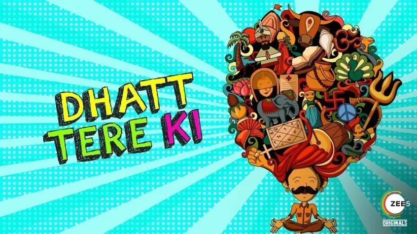 ధత్ తేరే కి 