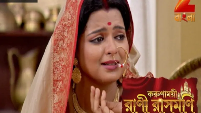 Rani loses consciousness - Rani Rashmoni
