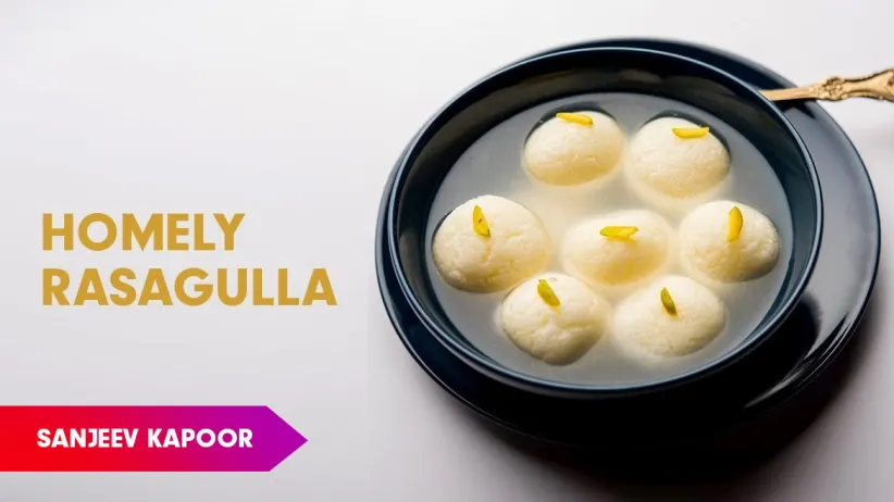 Rasgulla with a Twist by Sanjeev Kapoor