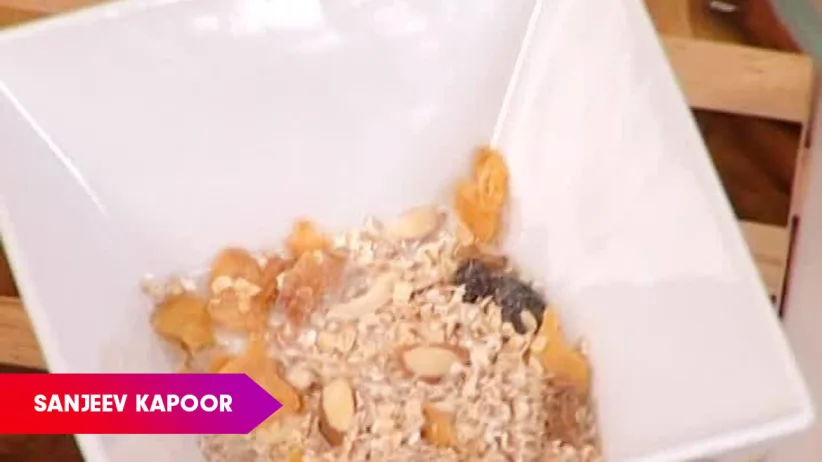 Basic Muesli by Sanjeev Kapoor - Khana Khazana