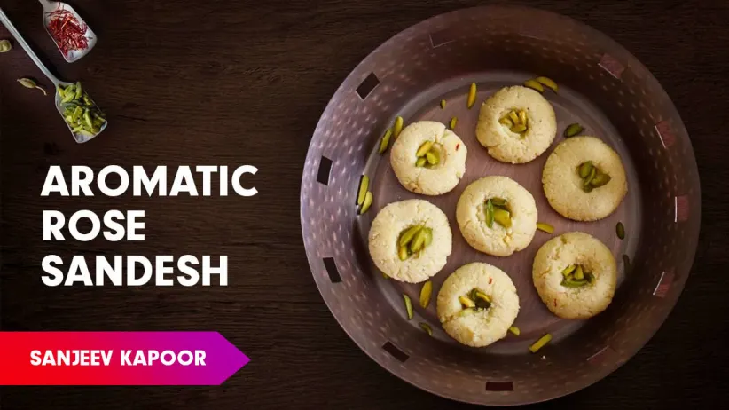 Rose Sandesh Recipe by Sanjeev Kapoor