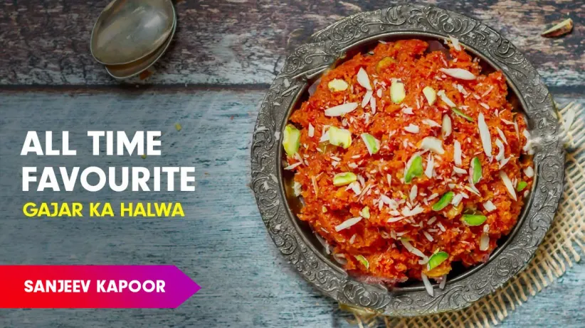 Gajar Halwa Recipe by Sanjeev Kapoor