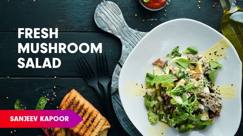 Button Mushroom Salad Recipe by Sanjeev Kapoor