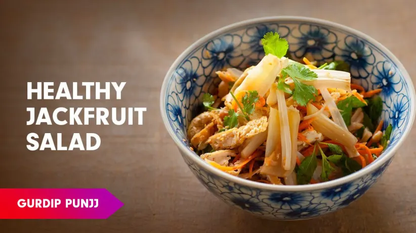 Jackfruit Salad Recipe by Chef Gurdip