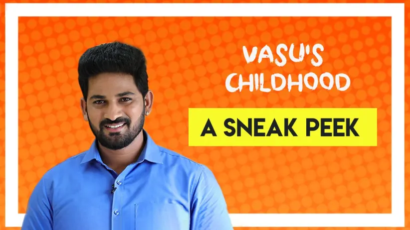Vasu shares his childhood memories  - Children's Day Special