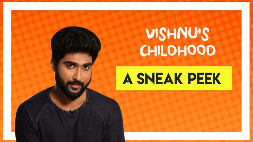 Vishnu shares his childhood memories  - Children's Day Special
