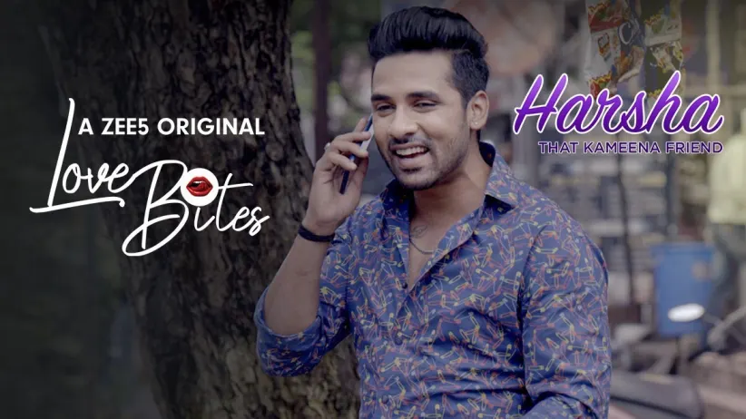 Harsha, the kameena friend | Love Bites | Promo